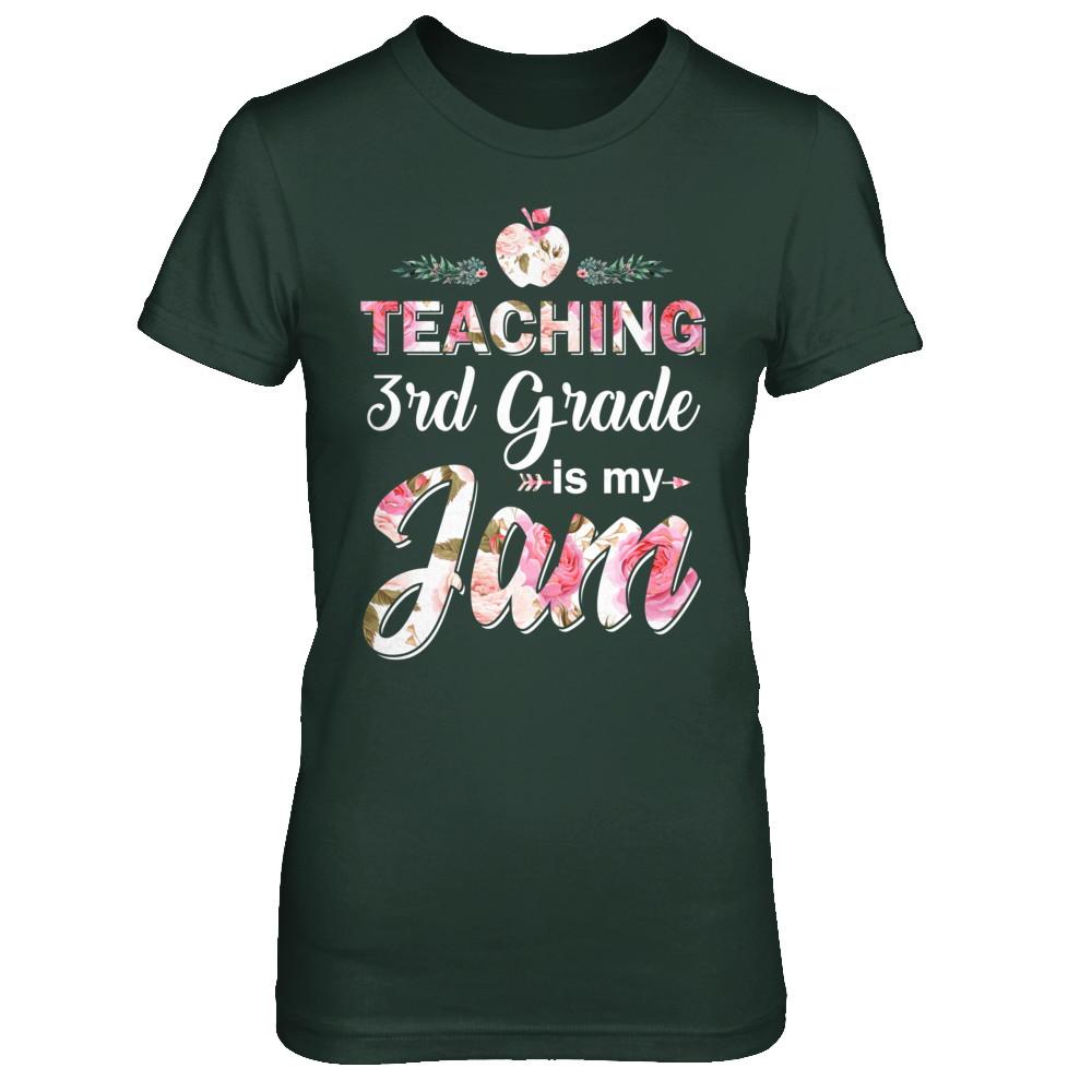 Teaching 3rd Grade Is My Jam Back To School Teacher-T-Shirt & Hoodie-Women's T-Shirt-Forest Green