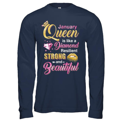 January Girls Queen Is Diamond Strong Beautiful-T-Shirt & Hoodie-Long Sleeve T-Shirt-Navy