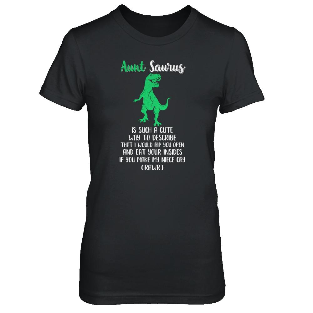 Aunt Saurus Is Such A Cute Way To Describe Aunt Niece-T-Shirt & Tank Top-Women's T-Shirt-Black