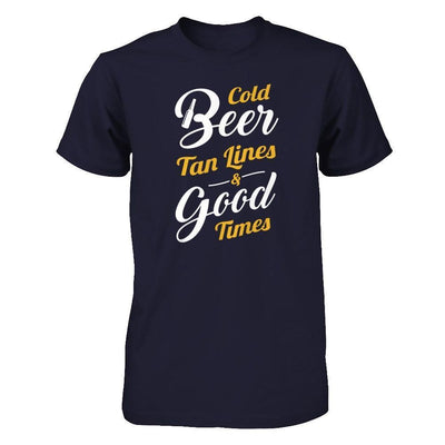 Cold Beer Tan Lines And Good Times-T-Shirt & Tank Top-Premium T-Shirt-Midnight Navy