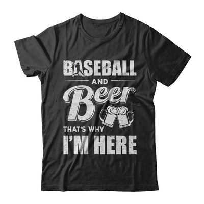 Baseball & Beer That's Why I'm Here-T-Shirt & Hoodie-Classic T-Shirt-Black
