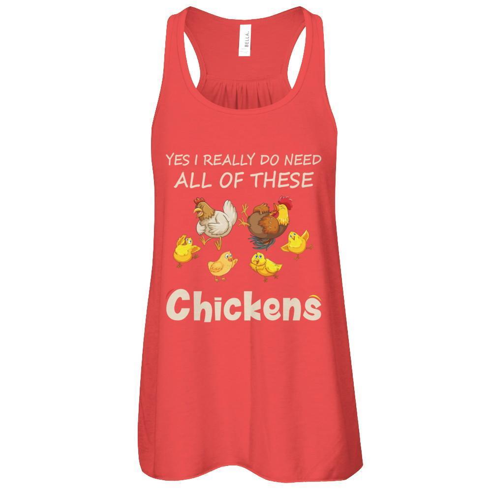 Yes I Really Do Need All These Chickens Funny Farmers-T-Shirt & Tank Top-Women's Flowy Racerback Tank-Red