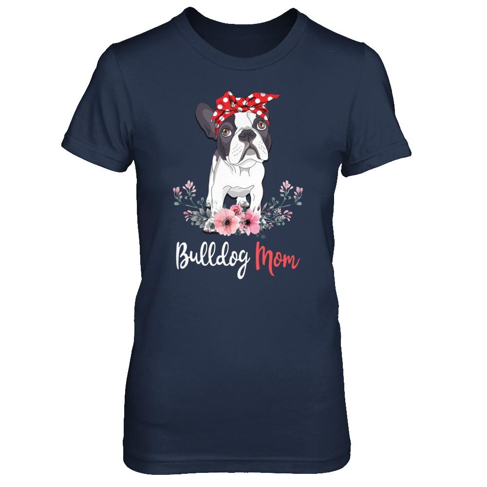 Bulldog Mom Gift For Women Dog Lover-T-Shirt & Hoodie-Women's T-Shirt-Navy