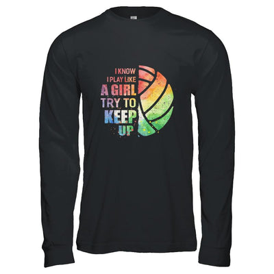 Yeah I Play Like A Girl Volleyball Girl-T-Shirt & Hoodie-Long Sleeve T-Shirt-Black