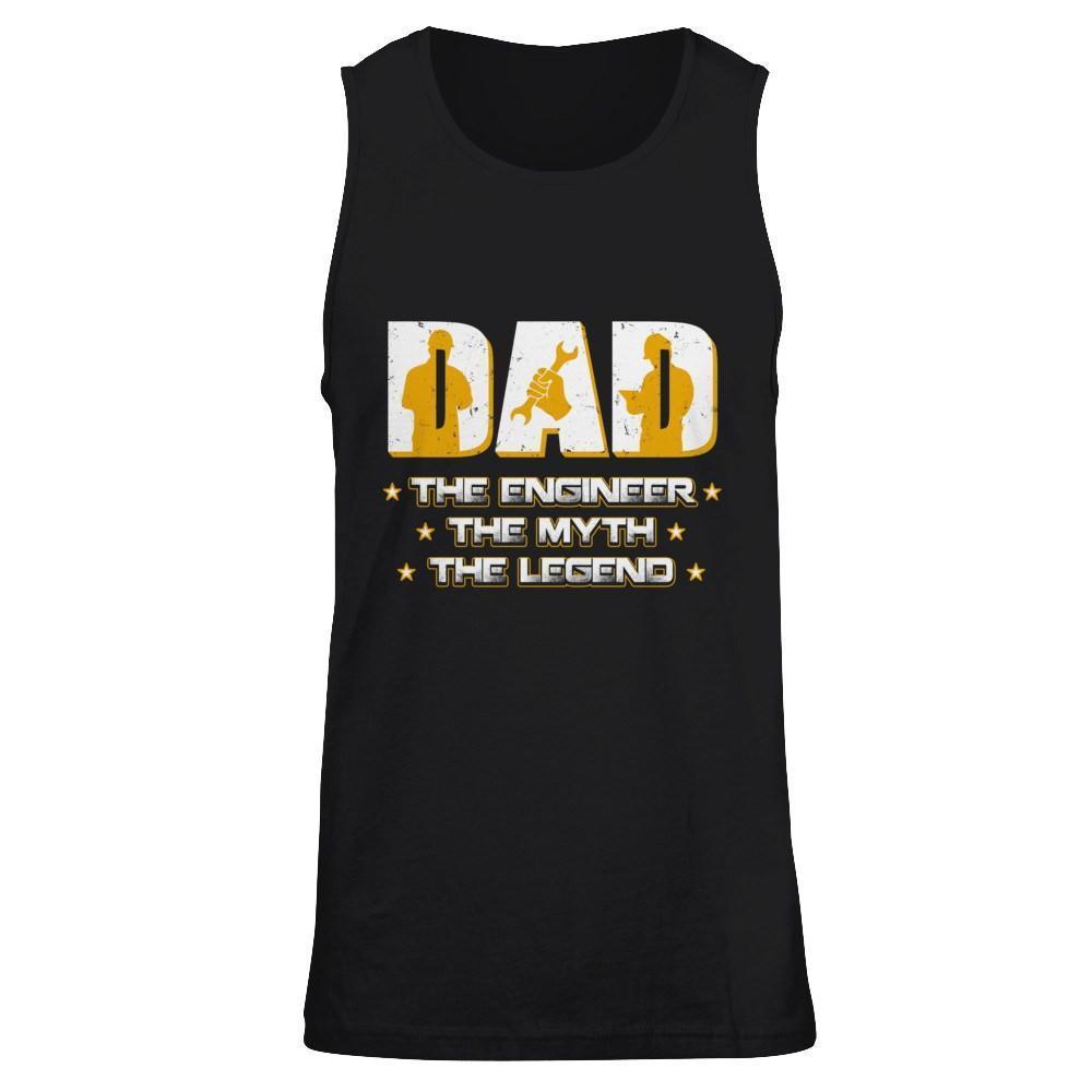 Dad The Engineer The Myth The Legend-T-Shirt & Hoodie-Unisex Tank-Black