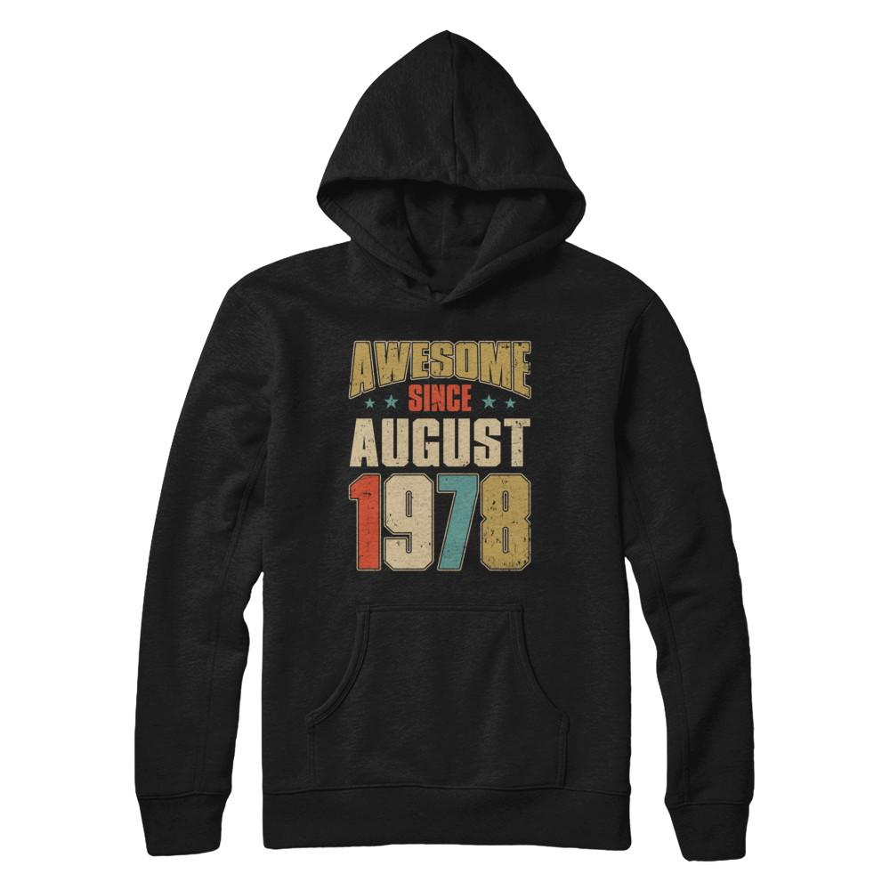 Vintage Retro Awesome Since August 1978 43th Birthday-T-Shirt & Hoodie-Pullover Hoodie-Black