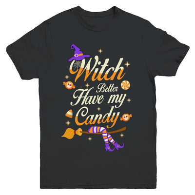 Costume Halloween Witch Better Have My Candy Youth-Youth Shirt-Youth T-Shirt-Black