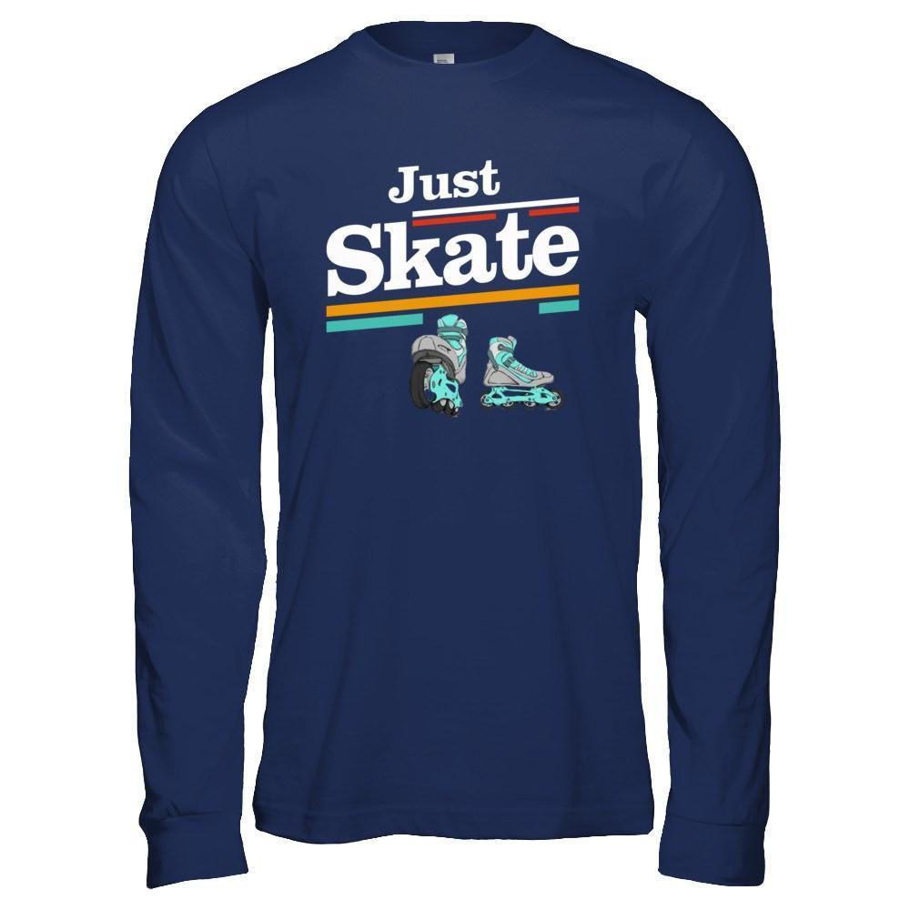 Just Roller Skate-T-Shirt & Hoodie-Long Sleeve T-Shirt-Navy