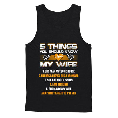 5 Things You Should Know About My Wife She Is Awesome Nurse-T-Shirt & Hoodie-Unisex Tank-Black