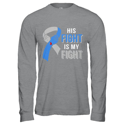 His Fight Is My Fight Diabetes Awareness-T-Shirt & Hoodie-Long Sleeve T-Shirt-Sport Grey