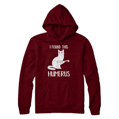 I Found This Humerus Cat Humorous-T-Shirt & Hoodie-Pullover Hoodie-Maroon