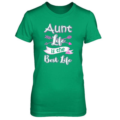 Aunt Life Is The Best Life Faunty Funny Aunty-T-Shirt & Tank Top-Women's T-Shirt-Irish Green