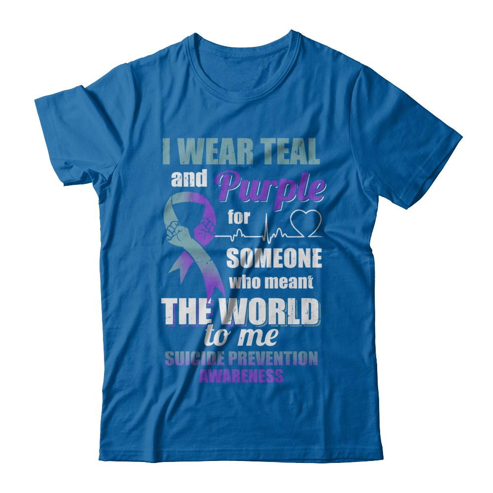 I Wear Teal And Purple For Someone Suicide Prevention Awareness-T-Shirt & Hoodie-Classic T-Shirt-Royal