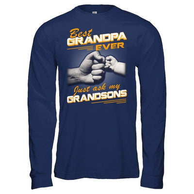 Best Grandpa Ever Just Ask My Grandsons-T-Shirt & Hoodie-Long Sleeve T-Shirt-Navy
