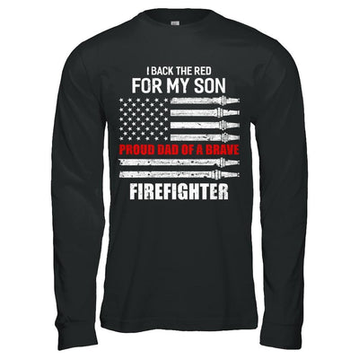 I Back The Red For My Son Proud Dad Firefighter-T-Shirt & Hoodie-Long Sleeve T-Shirt-Black