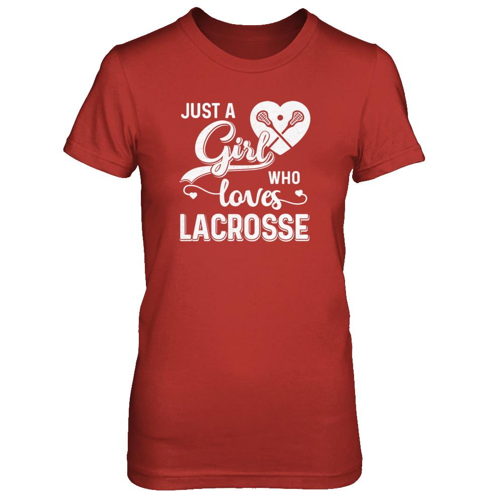Just A Girl Who Loves Lacrosse-T-Shirt & Tank Top-Women's T-Shirt-Red
