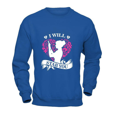 I Will Stab You Student Nurse Graduation-T-Shirt & Hoodie-Crewneck Sweatshirt-Royal