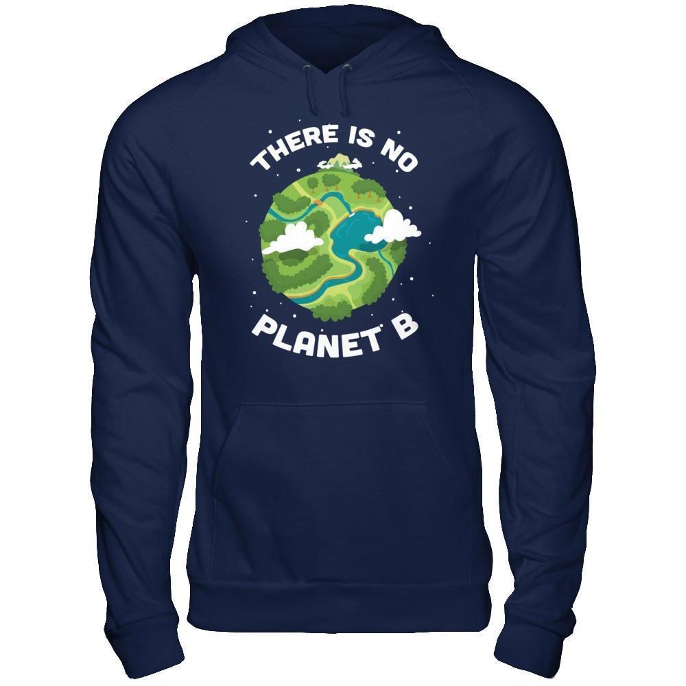 Earth Day 2018 There Is No Planet B-T-Shirt & Hoodie-Pullover Hoodie-Navy