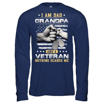 I'm A Dad Grandpa And A Veteran Nothing Scares Me-T-Shirt & Hoodie-Long Sleeve T-Shirt-Navy