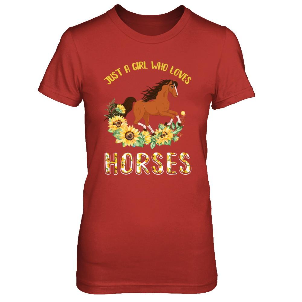 Just A Girl Who Loves Horses And Sunflowers-T-Shirt & Hoodie-Women's T-Shirt-Red