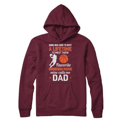 Funny My Favorite Basketball Player Calls Me Dad-T-Shirt & Hoodie-