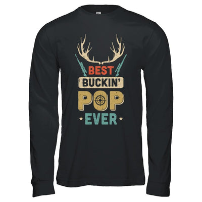 Vintage Best Buckin' Pop Ever Deer Hunting-T-Shirt & Hoodie-Long Sleeve T-Shirt-Black