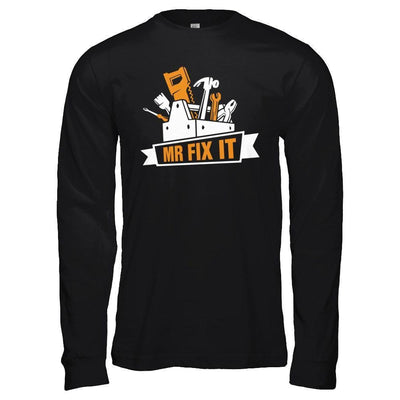 Mr Fix It-T-Shirt & Hoodie-Long Sleeve T-Shirt-Black