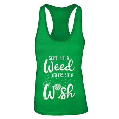 Some See A Weed Others See A Wish Dandelion-T-Shirt & Tank Top-Women's Ideal Racerback Tank-Kelly Green