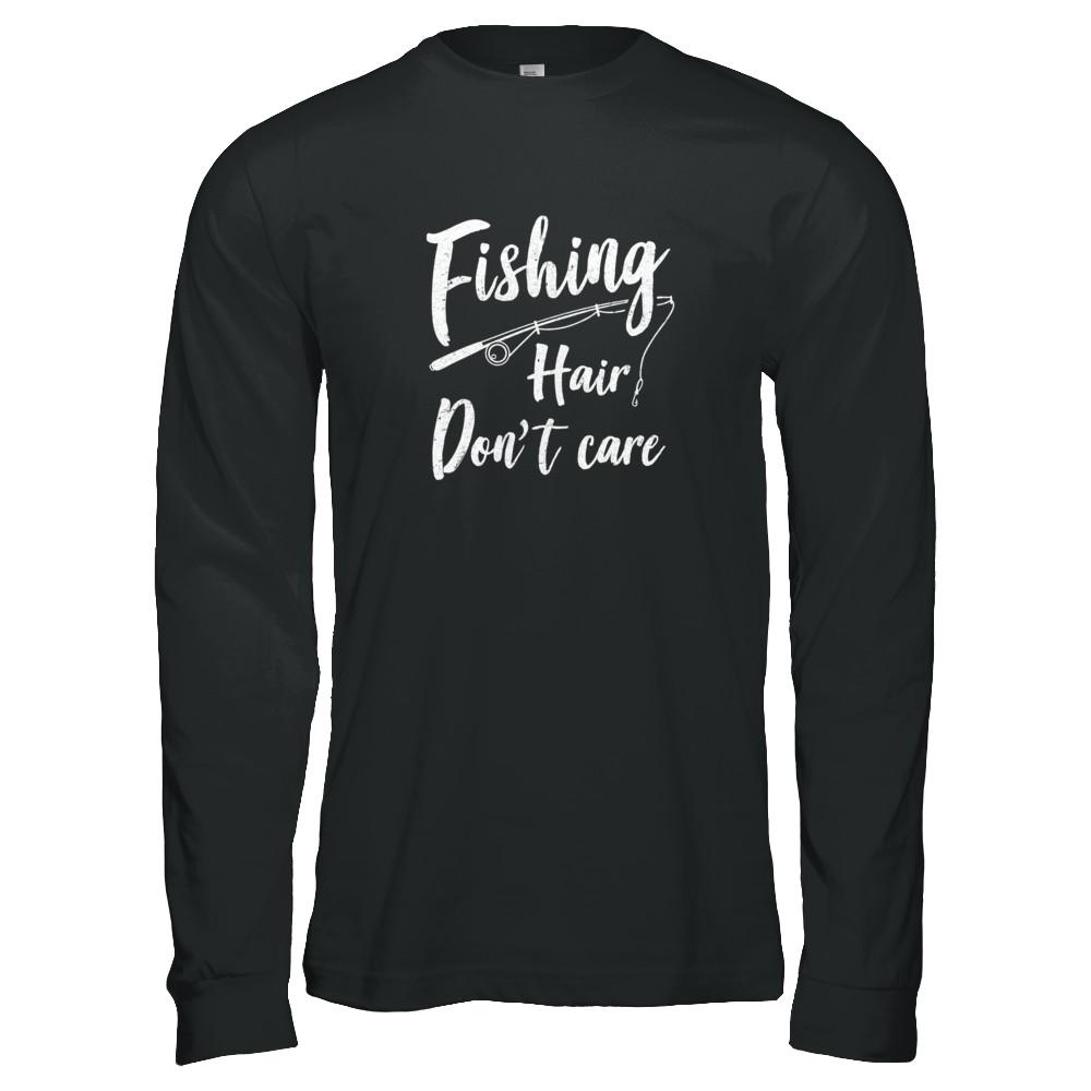 Fishing Hair Don't Care-T-Shirt & Tank Top-Long Sleeve T-Shirt-Black