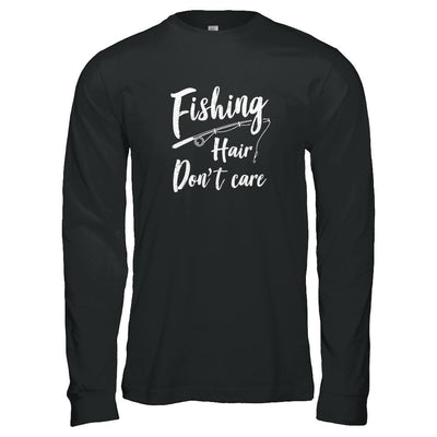 Fishing Hair Don't Care-T-Shirt & Tank Top-Long Sleeve T-Shirt-Black