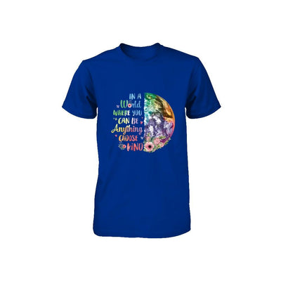 Earth In A World Where You Can Be Anything Be Kind Youth-Youth Shirt-