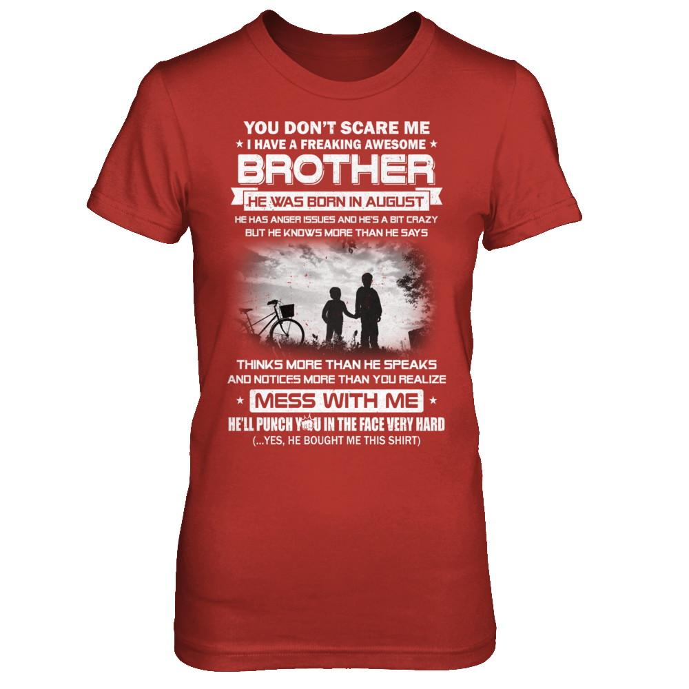 Freaking Awesome Brother He Was Born In August Sister-T-Shirt & Hoodie-Women's T-Shirt-Red