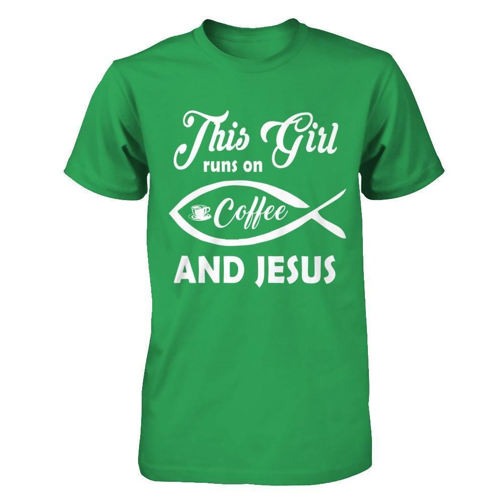 This Girl Runs On Coffee And Jesus-T-Shirt & Hoodie-Premium T-Shirt-Kelly Green