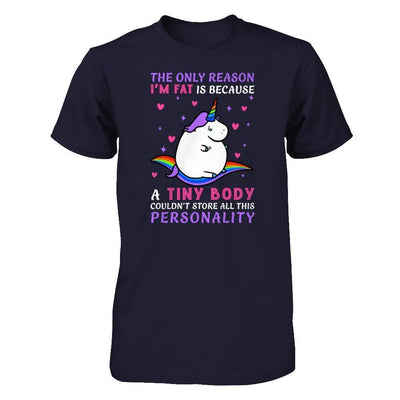The Only Reason I'm Fat Is Because A Tiny Body-T-Shirt & Hoodie-Premium T-Shirt-Midnight Navy