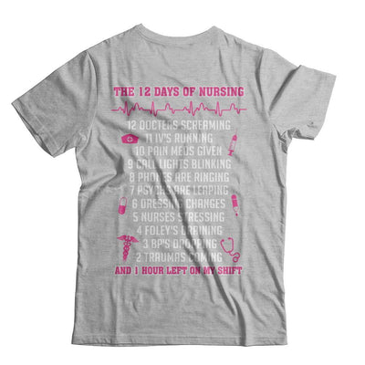 Nurse 12 Days Of Nursing Funny-T-Shirt & Sweatshirt-Premium T-Shirt-Heather Gray