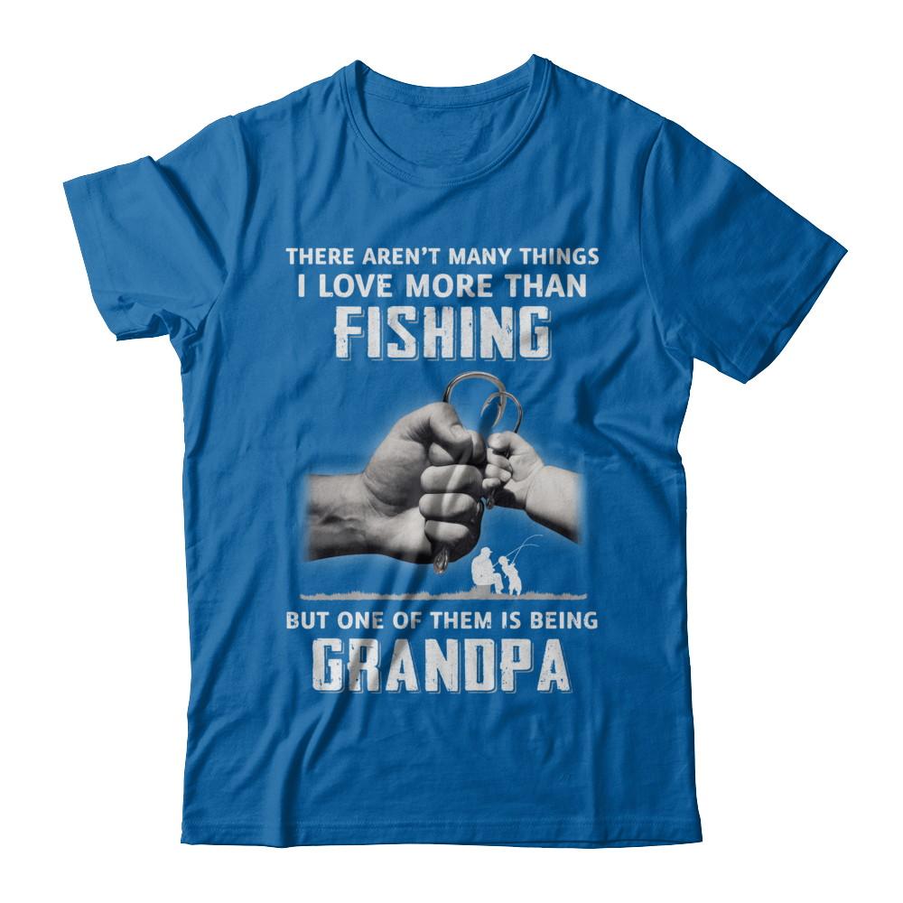I Love More Than Fishing Being Grandpa Funny Fathers Day-T-Shirt & Hoodie-Classic T-Shirt-Royal