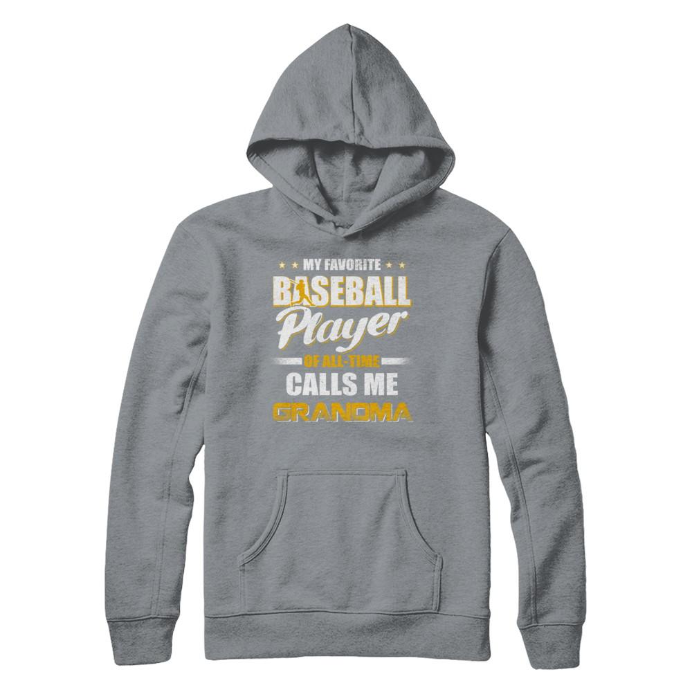 My Favorite Baseball Player Calls Me Grandma Baseball-T-Shirt & Hoodie-Pullover Hoodie-Light Steel