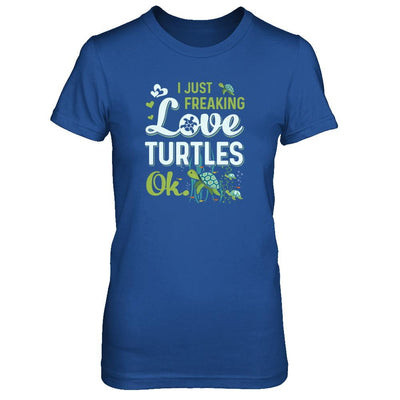 I Just Freaking Love Turtles Ok Sea Turtle Beach-T-Shirt & Tank Top-Women's T-Shirt-Royal