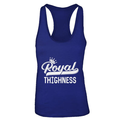 Royal Thighness Funny Sayings Fitness Gym Bodybuilding-T-Shirt & Tank Top-Women's Ideal Racerback Tank-Royal