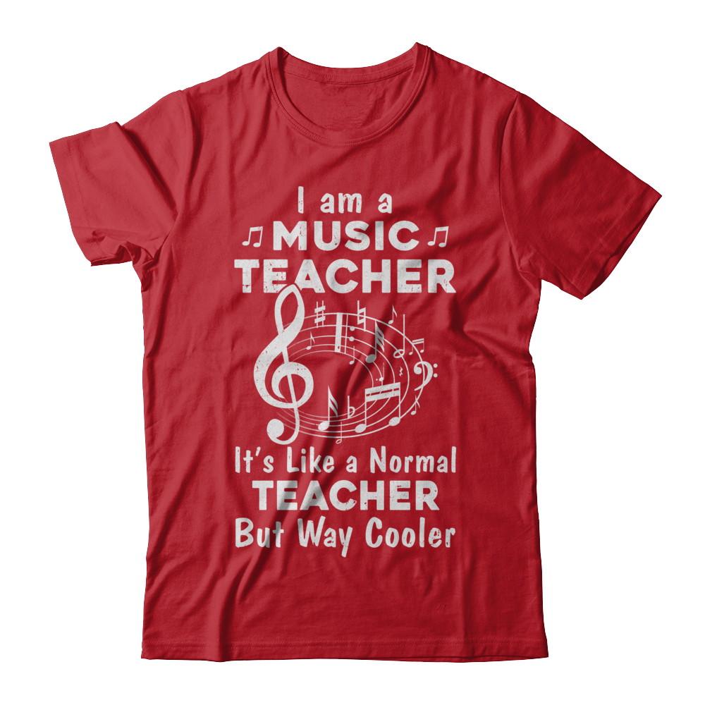 I Am A Music Teacher Proud Funny Music Teacher-T-Shirt & Hoodie-Classic T-Shirt-Red