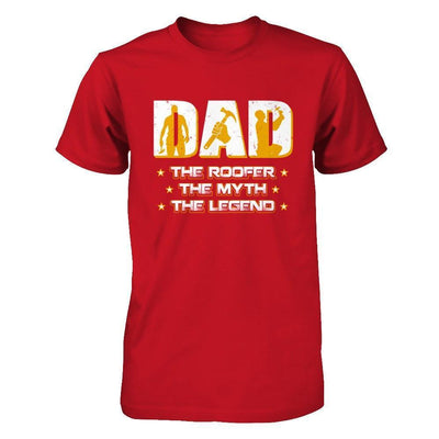 Dad The Roofer The Myth The Legend-T-Shirt & Hoodie-Classic T-Shirt-Red
