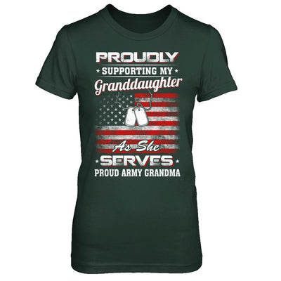 Supporting My Granddaughter As She Serves Proud Army Grandma-T-Shirt & Hoodie-Women's T-Shirt-Forest Green