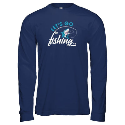 Let's Go Fishing Shark Lovers-T-Shirt & Tank Top-Long Sleeve T-Shirt-Navy