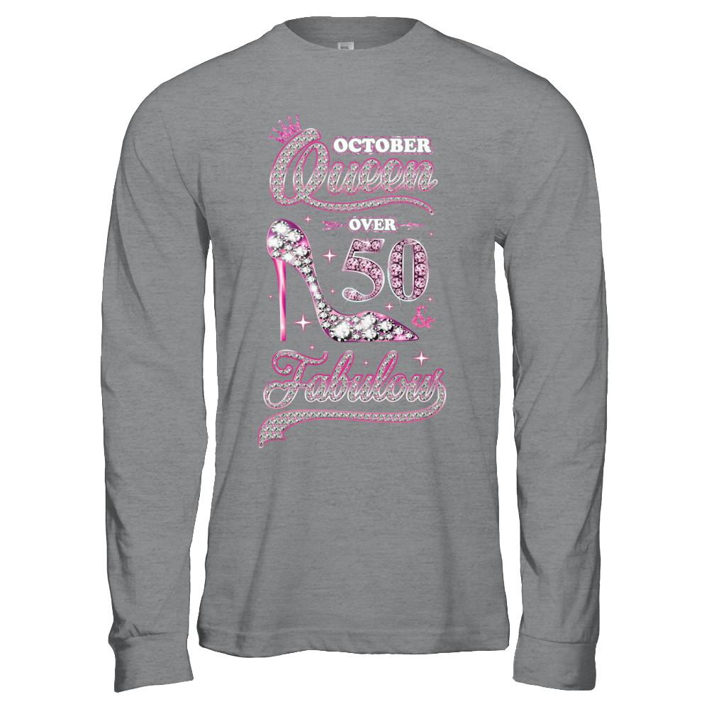 October Queen 50 And Fabulous 1971 50th Years Old Birthday-T-Shirt & Hoodie-Long Sleeve T-Shirt-Sport Grey