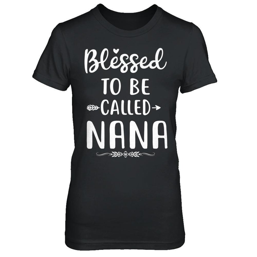 Funny Grandma Blessed To Be Called Nana-T-Shirt & Hoodie-Women's T-Shirt-Black