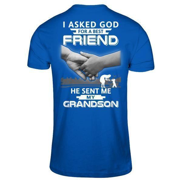 I Asked God For A Best Friend He Sent Me My Grandson-T-Shirt & Hoodie-Premium T-Shirt-Royal