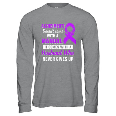 Alzheimer's Doesn't Come With A Manual Husband-T-Shirt & Hoodie-Long Sleeve T-Shirt-Sport Grey