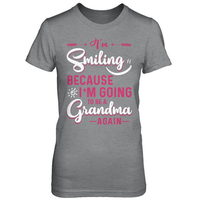 I'm Smiling Because I'm Going To Be A Grandma Again-T-Shirt & Hoodie-Women's T-Shirt-Sport Grey
