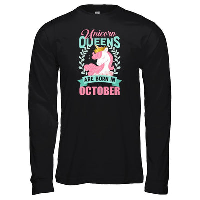 Unicorn Queens Are Born In October Birthday Gift-T-Shirt & Tank Top-Long Sleeve T-Shirt-Black