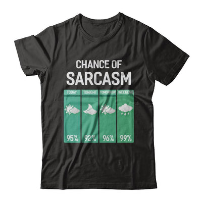 Chance Of Sarcasm Funny Rain Weather-T-Shirt & Hoodie-Premium T-Shirt-Black